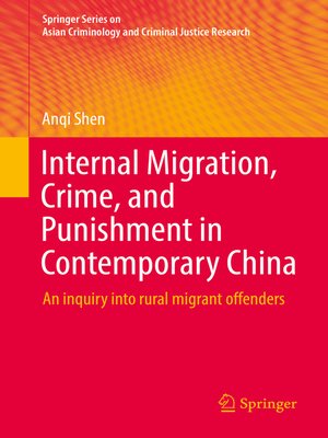 cover image of Internal Migration, Crime, and Punishment in Contemporary China